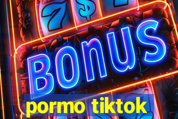 pormo tiktok